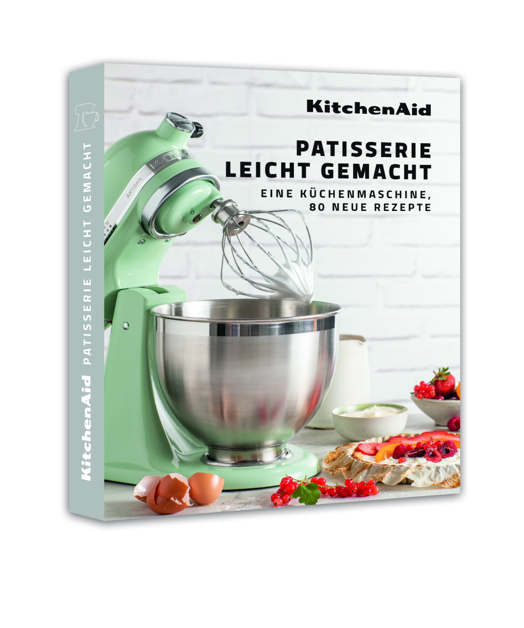KitchenAid Patisserie leicht gemacht Rezeptbuch
